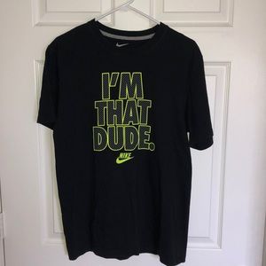 Nike Men’s “I’m That Dude” T-shirt